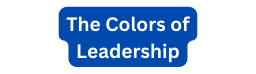 The Colors of Leadership